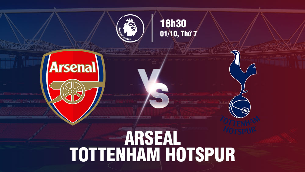 Soi kèo Arsenal vs Tottenham Hotspur 18h30 01/10/2022
